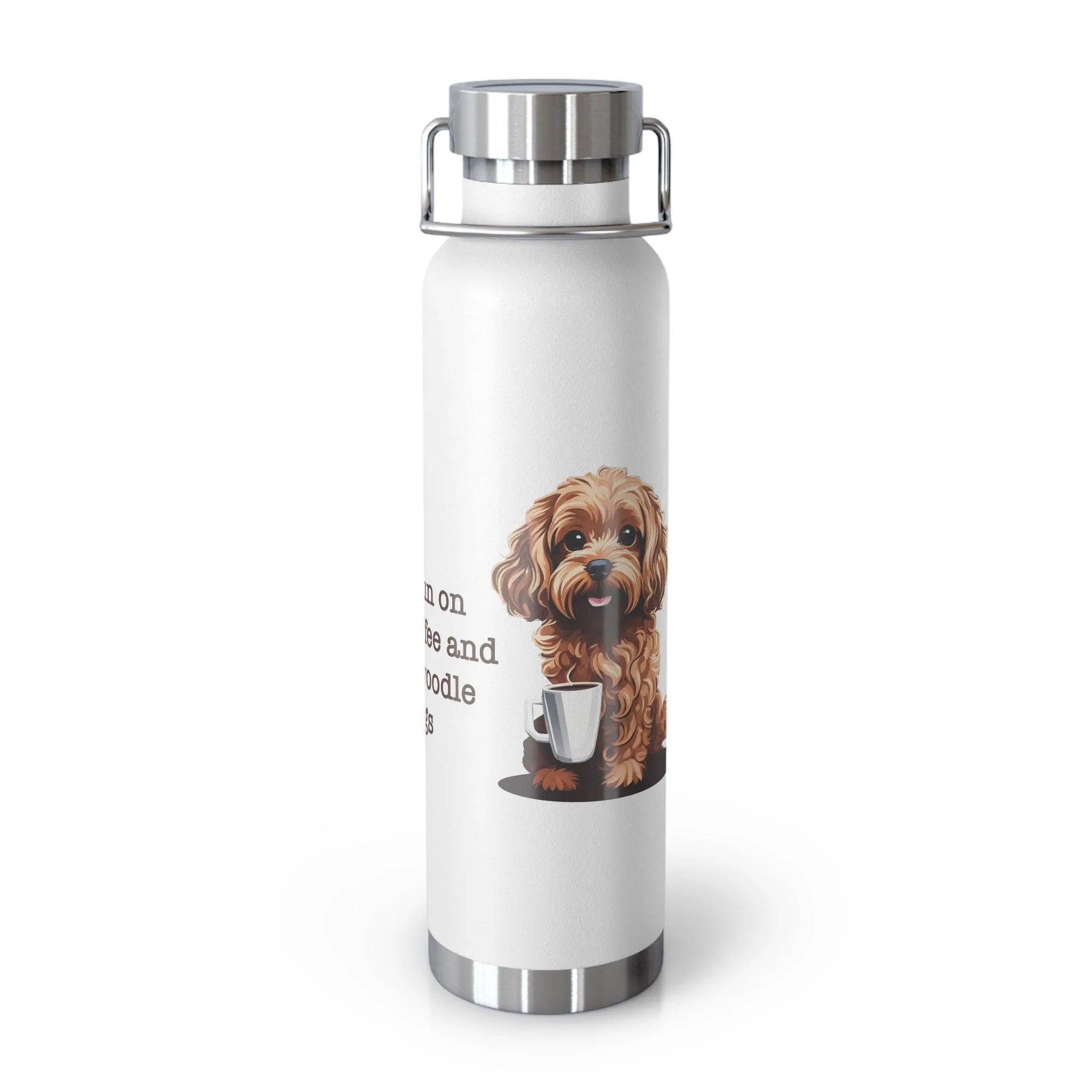 Insulated Bottle: "I Run on Coffee and Cavoodle Hugs"